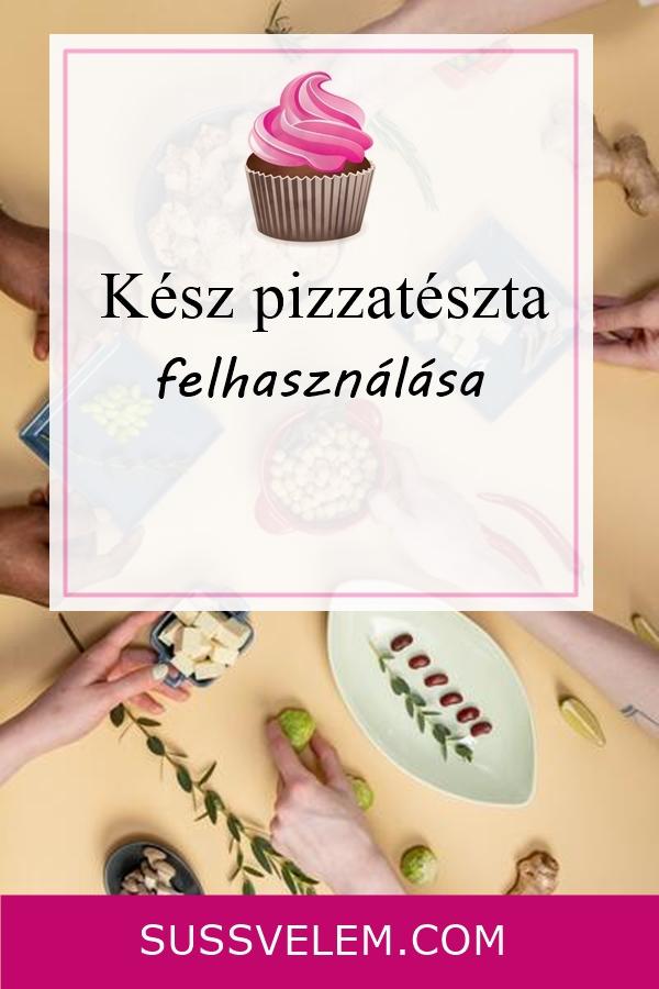 Kész pizzatészta felhasználása pinterest
