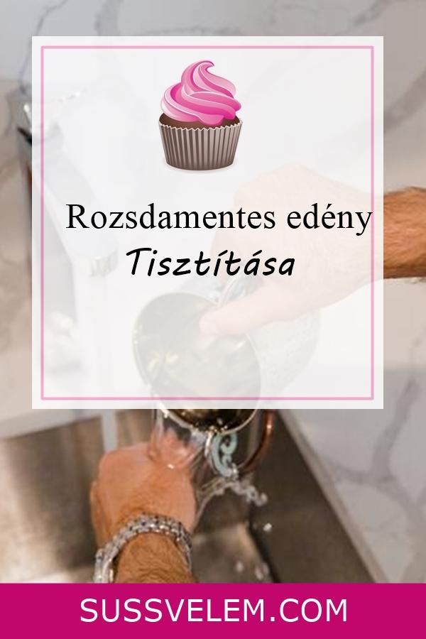 rozsdamentes edény tisztítása