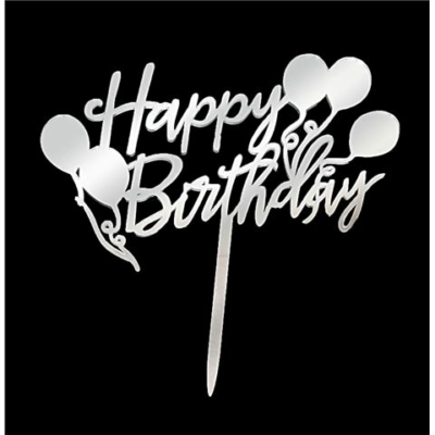 Ezüst színű színű lufis Happy Birthday feliratos szülinapi tortadísz sziluett