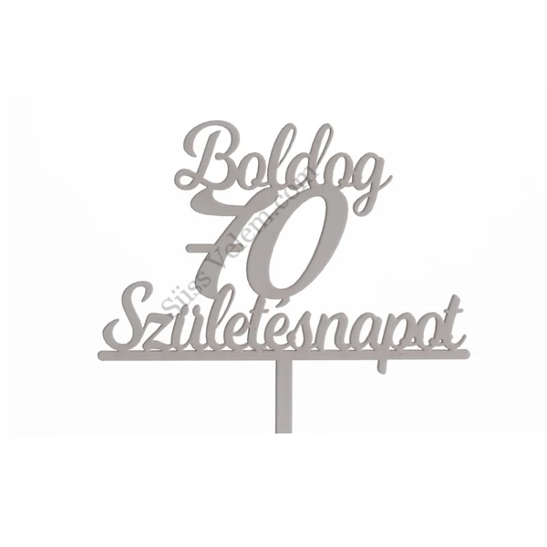 Fehér Boldog Születésnapot 70 feliratos sziluett tortadísz