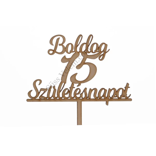 Natúr Boldog Születésnapot 15 feliratos sziluett tortadísz