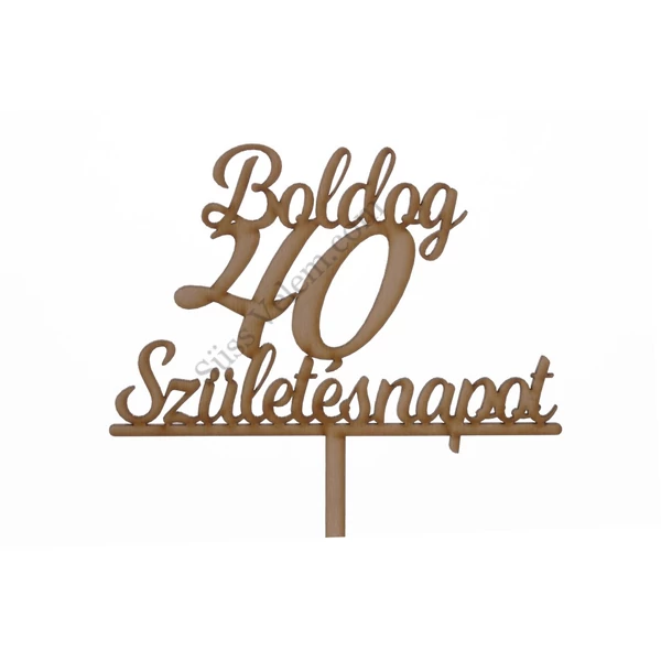 Natúr Boldog Születésnapot 40 feliratos sziluett tortadísz