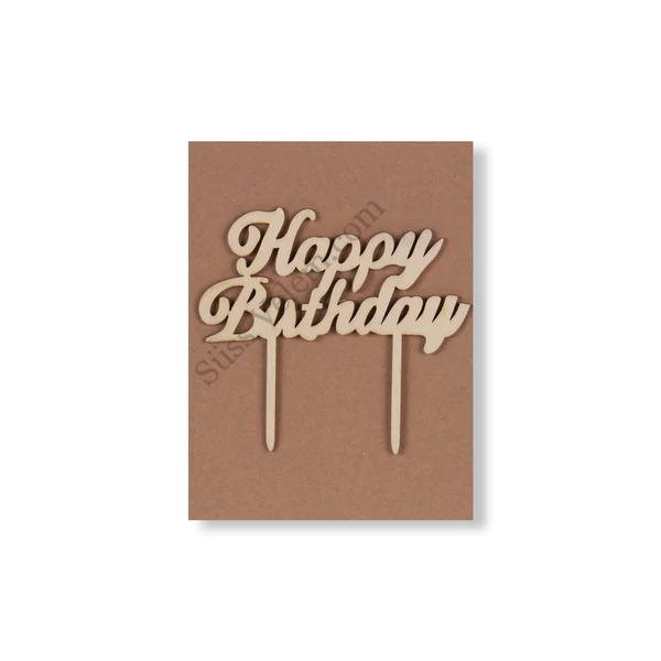 Natúr fa Happy Birthday feliratos beszúró tortadísz