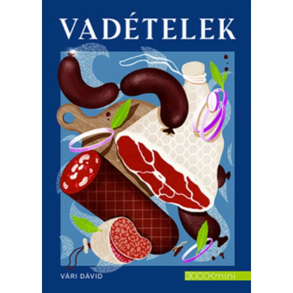 Vadételek